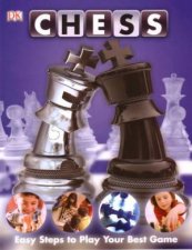 Chess Easy Steps To Play Your Best Game