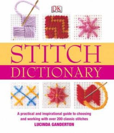 Stitch Dictionary by Lucinda Ganderton