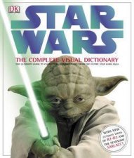 Star Wars The Complete Visual Dictionary