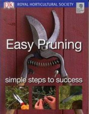 RHS Easy Pruning Simple Steps To Success