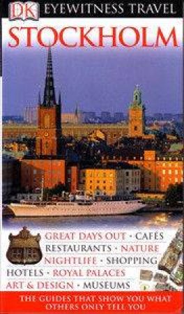 Eyewitness Travel Guides: Stockholm by Dorling Kindersley