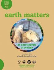 Earth Matters An Encyclopedia of Ecology
