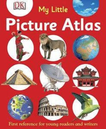 My Little Picture Atlas by Dorling Kindersley