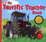 My Terrific Tractor Book Lift Look Touch And Popup Tractor Fun