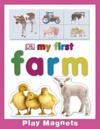 Mini Play Magnets: My First Farm by Various