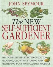 The New SelfSufficient Gardener