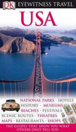 Eyewitness Travel Guide: USA by Various
