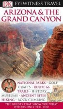 Eyewitness Travel Guide Arizona And The Grand Canyon
