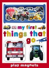 Things That Go My First Play Magnets