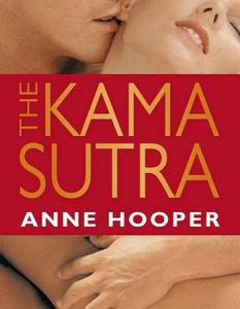 Kama Sutra by Anne Hooper
