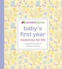 Babys First Year Memories For Life A Keepsake Journal Of Milestone Moments