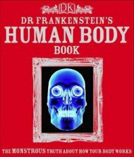 Dr Frankensteins Human Body Book