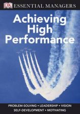 Essential Managers Achieving High Performance