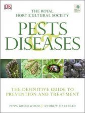 RHS Pests and Diseases The Definitive Guide to Prevention and Treatment