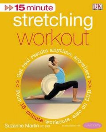 15 Minute Stretching Workout by Suzanne Martin