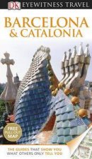 Barcelona  Catalonia Eyewitness Travel Guide 9th edn