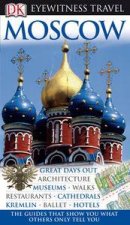 Eyewitness Travel Guide Moscow