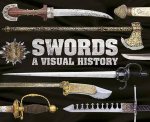 Swords A Visual History