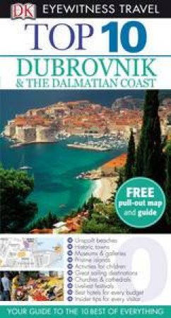 Dubrovnik and The Dalmatian Coast, 3rd Ed by James Stewart