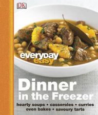Every Day Easy Dinner in the Freezer