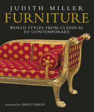 Furniture World Styles from Classical to Contemporary