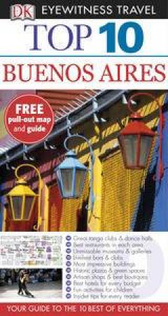 Top 10 Eyewitness Travel Guide: Buenos Aires by Various