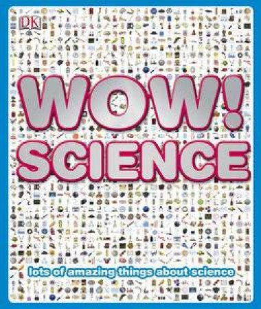 Wow! Science by Various