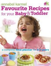 Favourite Recipes For Your Baby  Toddler