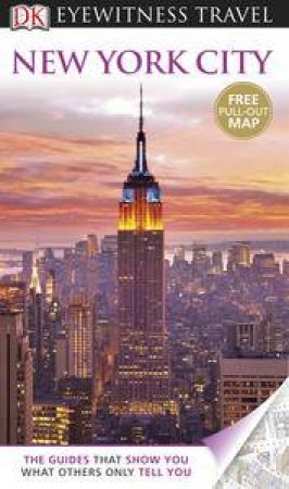Eyewitness Travel Guide: New York City by Kindersley Dorling