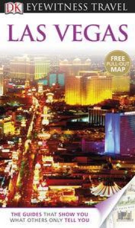 Eyewitness Travel Guide: Las Vegas (5th Edition) by Various