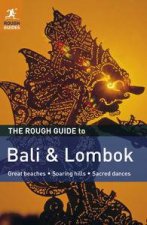 The Rough Guide to Bali and Lombok