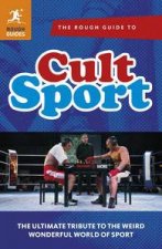 The Rough Guide to Cult Sport