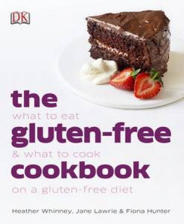 The Gluten-Free Cookbook by Various