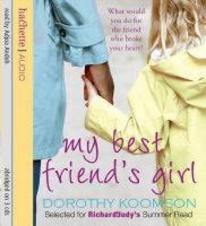 My Best Friend's Girl - CD by Dorothy Koomson