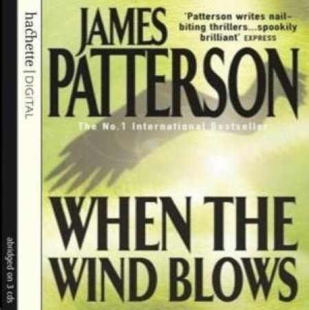 When The Wind Blows by James Patterson