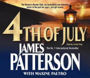 4th Of July by James; Paetro, Patterson