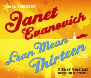 Lean Mean Thirteen (CD) by Janet Evanovich