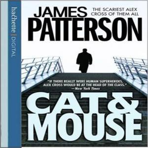 Cat And Mouse by James Patterson