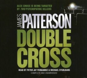 Double Cross by James Patterson