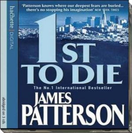 1st To Die by James Patterson