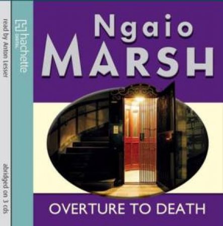 Overture to Death (CD) by Ngaio Marsh