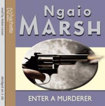 Enter a Murderer (CD) by Ngaio Marsh