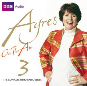 Ayres on the Air Volume 3 2/120 by Pam Ayres