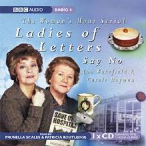 Ladies of Letters Say No 1XCD by Wakefield and Carole Lou