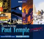 Paul Temple Casebook Volume 1
