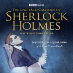 The Unopened Casebook of Sherlock Holmes