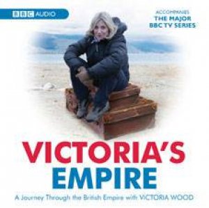 Victoria's Empire by Victoria Wood