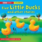 Five Little Ducks And Other Stories 1XCD