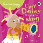 In the Night Garden Upsy Daisy Wants To Sing