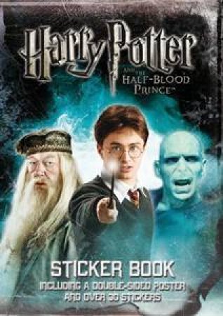 Harry Potter and the Half Blood Prince: Sticker Activity Book by Various
